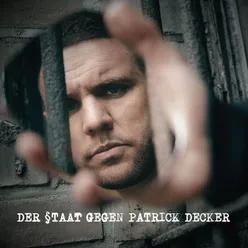 Der Staat gegen Patrick Decker