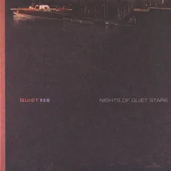 Quiet Now: Nights Of Quiet Stars