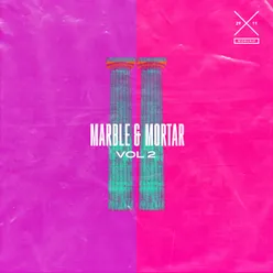 Marble & Mortar Vol. 2 Live