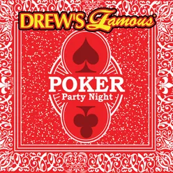 Drew's Famous Poker Party Night