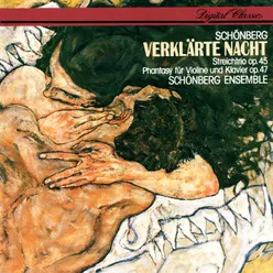 Schoenberg: Verklärte Nacht; String Trio; Phantasy