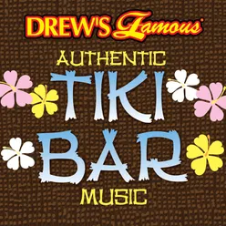 Drew's Famous Authentic Tiki Bar Music