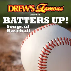 Batters Up! Songs Of Baseball