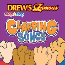 Drew's Famous Step By Step Clapping Songs