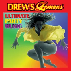 Drew’s Famous Ultimate Party Music