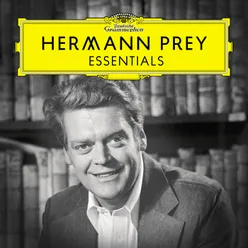 Hermann Prey: Essentials