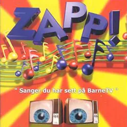 Zapp! Sanger du har sett på BarneTV