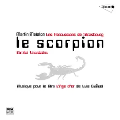 Matalon: Le scorpion, musique pour le film "L'âge d'or" - 14. Le duc de Blangis