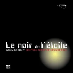 Grisey: Le noir de l'étoile, pour six percussionistes - 3. Pulsar Vela Live à la Cité de la musique / 30 mars 2003