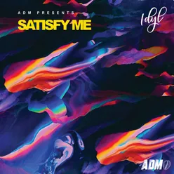 Satisfy Me-Remixes