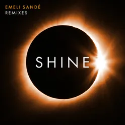 Shine Remixes