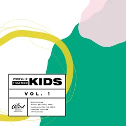 Worship Together Kids Vol. 1