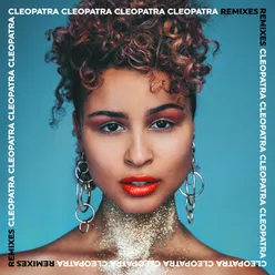 Cleopatra Remixes