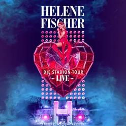 Helene Fischer Live - Die Stadion-Tour