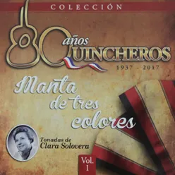 80 Años Quincheros - Manta De Tres Colores