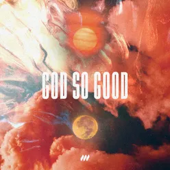 God So Good-Live