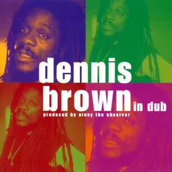 Dennis Brown In Dub