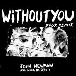 Without You DFUX Remix