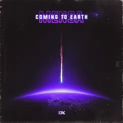 Coming To Earth