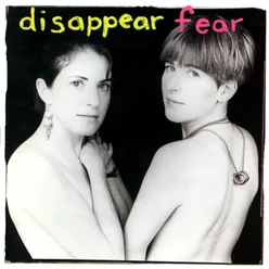 Disappear Fear