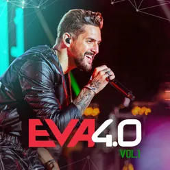 Eva 4.0 Ao Vivo Em Belo Horizonte / 2019 / Vol. 1