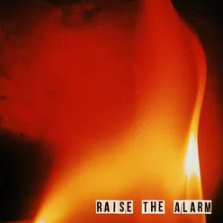 Raise The Alarm