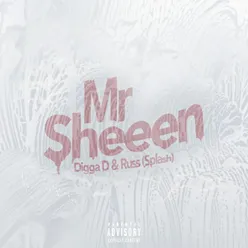 Mr Sheeen-Digga D x RussMB