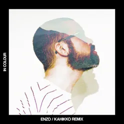 In Colour-Enzo & Kahikko Remix