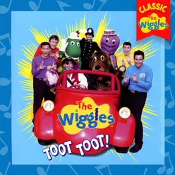 Toot Toot!-Classic Wiggles