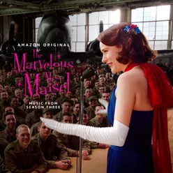 The Marvelous Mrs. Maisel: Season 3-Music From The Prime Original Series