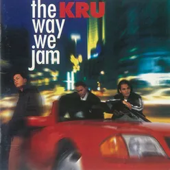 The Way We Jam