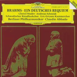 Brahms: Ein Deutsches Requiem Op.45