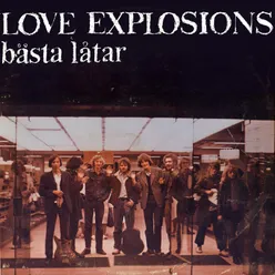 Love Explosions bästa låtar