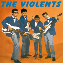 The Violents 1961-1963