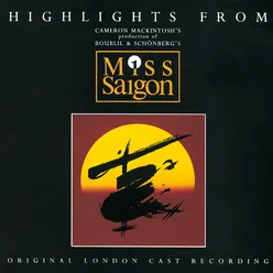 Highlights From Miss Saigon