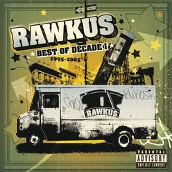 Rawkus Records - Best of Decade I 1995-2005