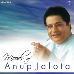 Moods Of Anup Jalota