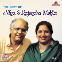 The Best Of Nina & Rajendra Mehta  Vol. 1