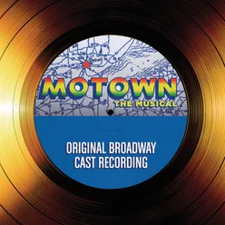 Motown The Musical Original Broadway Cast Recording