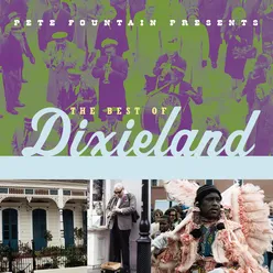 Pete Fountain Presents The Best Of Dixieland