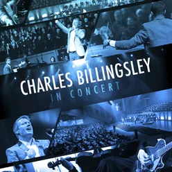 Charles Billingsley In Concert Live