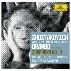 Shostakovich: Prologue to 'Orango'; Symphony No.4