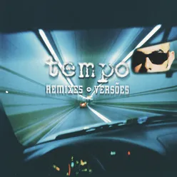 Tempo - Remixes E Versões