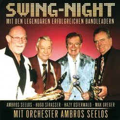 Swing Night - Mit Den Legendären Erfolgreichen Bandleadern