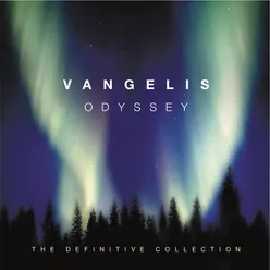 Vangelis / Odyssey - The Definitive Collection