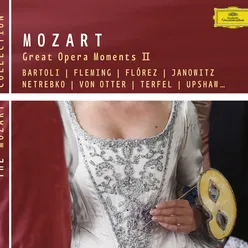 Mozart: Great Opera Moments II