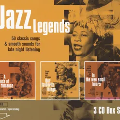 Jazz Legends - Our Favourite Things/A Touch of Romance/The Wee Small House