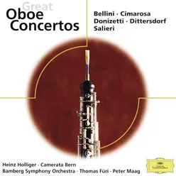 Cimarosa / Donizetti / Bellini / Dittersdorf & Salieri: Great Oboe Concertos