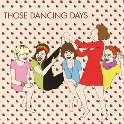 Those Dancing Days EP