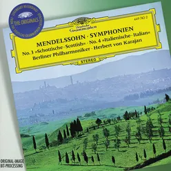 Mendelssohn: Symphonies Nos.3 "Scottish" & 4 "Italian"; Overture "The Hebrides"
